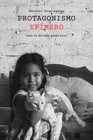Protagonismo Efímero