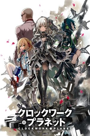 Poster Clockwork Planet 2017