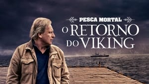 poster Deadliest Catch: The Viking Returns