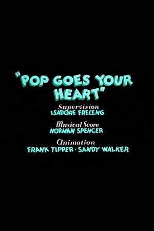 Pop Goes Your Heart