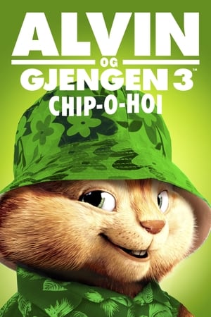 Alvin og gjengen 3 - Chip-O-Hoi (2011)