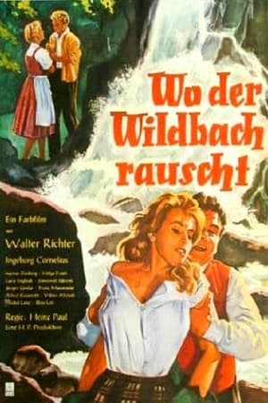 Poster Wo der Wildbach rauscht 1956