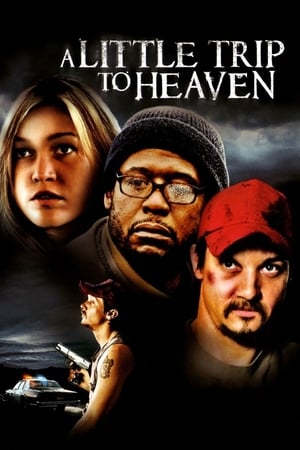 Poster A Little Trip to Heaven 2005