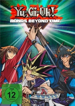Poster Yu-Gi-Oh! Bonds Beyond Time 2010
