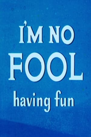 Poster I'm No Fool Having Fun (1956)