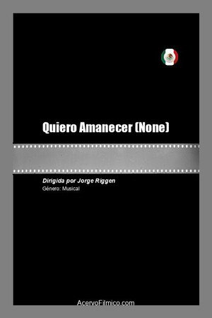 Poster Quiero Amanecer