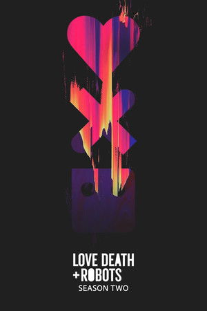 Love, Death & Robots: Ausgabe 2
