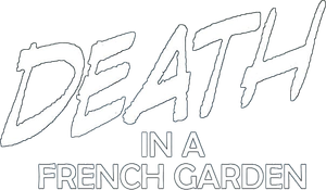 Death in a French Garden