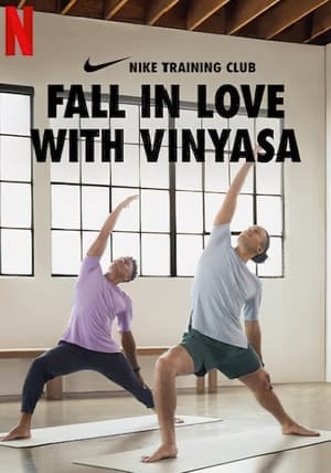 Nike Training Club: Fall in Love with Vinyasa movie poster