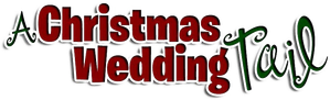 A Christmas Wedding Tail