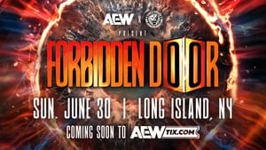 AEW x NJPW Present Forbidden Door 2024