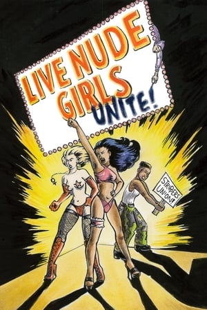 Live Nude Girls Unite! film complet