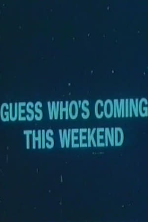 Poster Guess Who's Coming This Weekend 1973