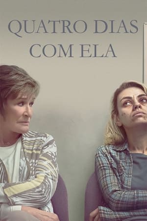 Assistir Quatro Dias com Ela Online Grátis