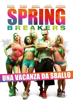 Poster di Spring Breakers - Una vacanza da sballo