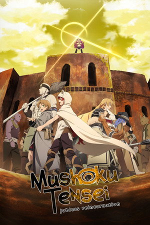 poster Mushoku Tensei: Jobless Reincarnation
