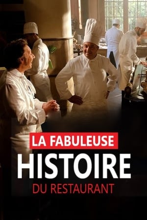 Poster La fabuleuse histoire du restaurant 2018