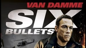 6 Bullets (2012)