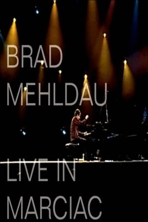 Poster Brad Mehldau - Live In Marciac (2011)