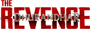 Dhurandhar: The Revenge