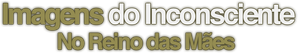 Imagens do Inconsciente — Logos 1