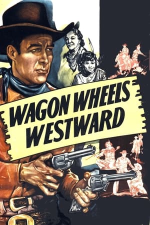 Poster Wagon Wheels Westward (1945)