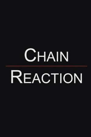 Chain Reaction