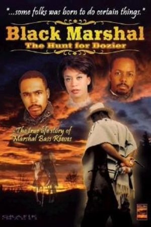 Poster Black Marshal: The Hunt for Dozier 2002