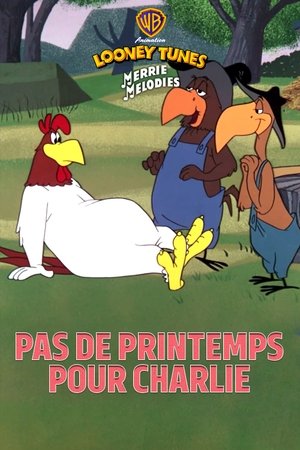 Pas de printemps pour Charlie