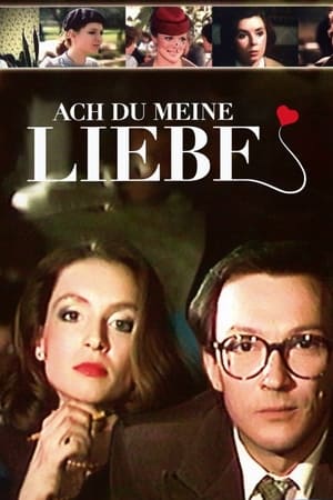 Poster Ach du meine Liebe (1984)