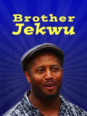 Poster Brother Jekwu 2016