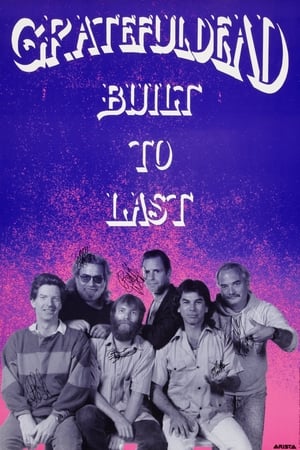 Poster Grateful Dead: The Making of "Built to Last" (1989)