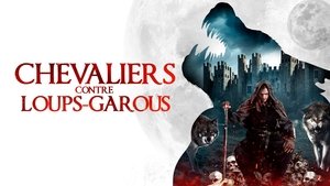 Chevaliers contre Loups-Garous