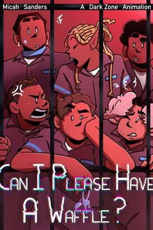 Can I Please Have a Waffle?