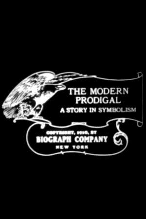 Poster The Modern Prodigal (1910)