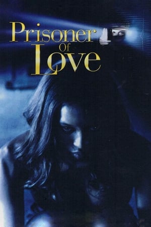 Poster Prisoner of Love 1999