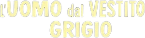 O Homem do Terno Cinzento — Logos 1