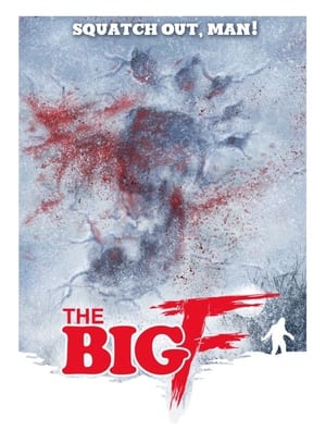 Poster The Big F (2016)