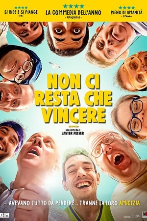 Poster di Non ci resta che vincere