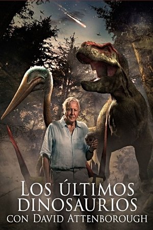 Los últimos dinosaurios con David Attenborough