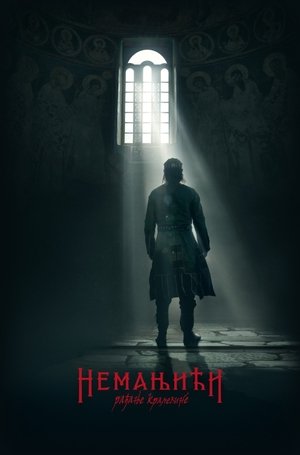 The Nemanjic Family - The Reign of the Kingdom (2018)