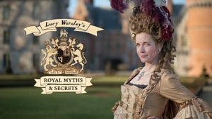 poster Lucy Worsley's Royal Myths & Secrets