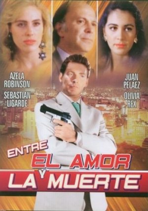 Poster Entre el amor y la muerte 1993