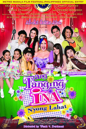 Ang Tanging Ina N'yong Lahat