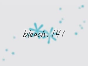 Bleach – Episode 141 English Dub