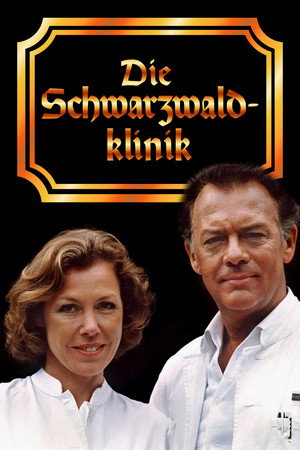 Die Schwarzwaldklinik