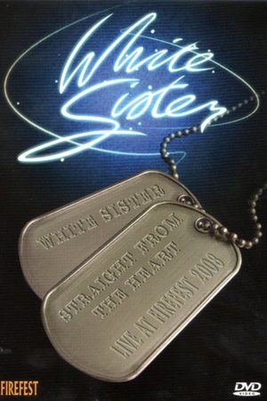 White Sister: Straight From The Heart Live From Firefest 2008