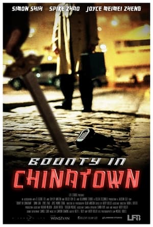 Bounty in Chinatown (Short-Film) 2023
