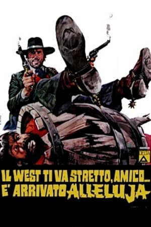 Poster Il West ti va stretto, amico... è arrivato Alleluja 1972