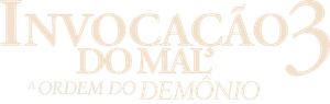 Invocação do Mal 3: A Ordem do Demônio